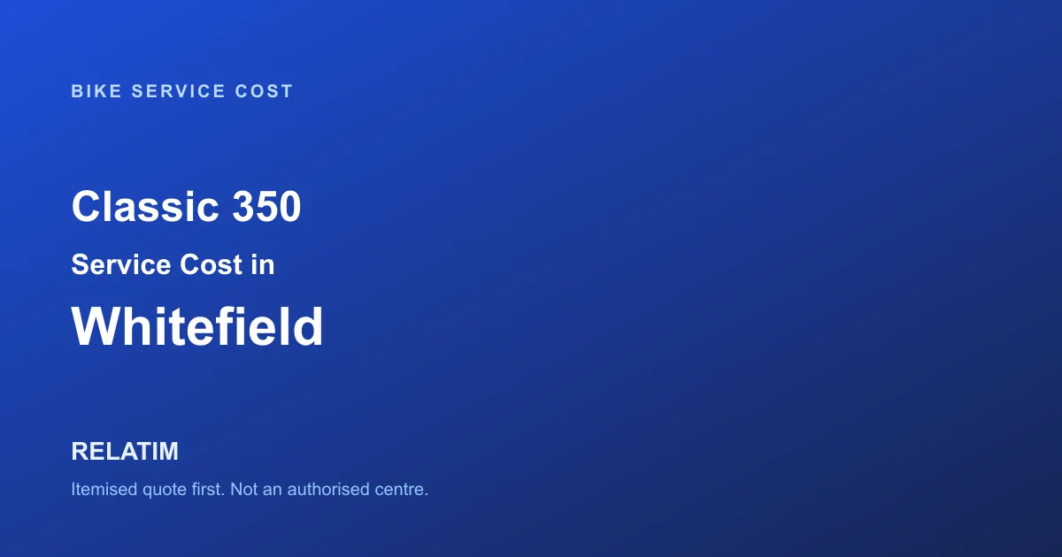 Classic 350 Service Cost in Whitefield, Bangalore